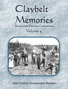 Claybelt Memories Vol FOUR